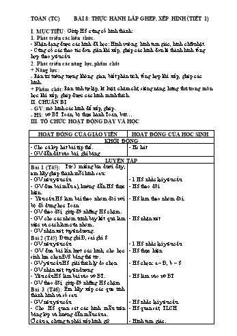 Giáo án Toán Lớp 1 - Bài 8: Thực hành lắp ghép, xếp hình - Huỳnh Thị Diệu Thúy