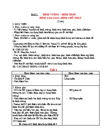 Giáo án Toán Lớp 1 (Kết nối tri thức) - Bài 7: Hình vuông, hình tròn hình tam giác, hình chữ nhật (2 tiết)