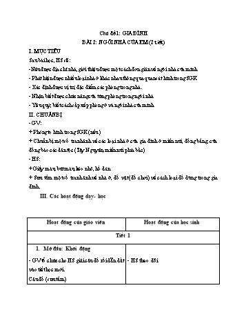 Giáo án Tự nhiên xã hội Lớp 1 (Kết nối tri thức) - Bài 2: Ngôi nhà của em (2 tiết)