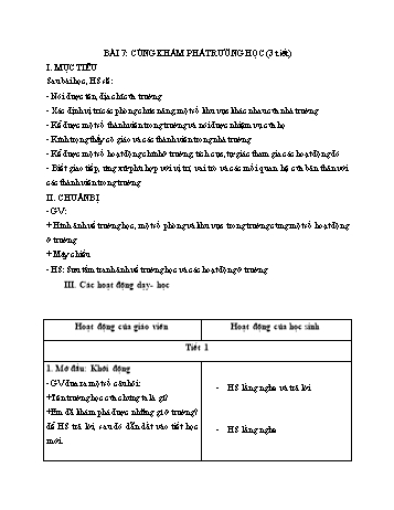 Giáo án Tự nhiên xã hội Lớp 1 (Kết nối tri thức) - Bài 7: Cùng khám phá trường học (3 tiết)