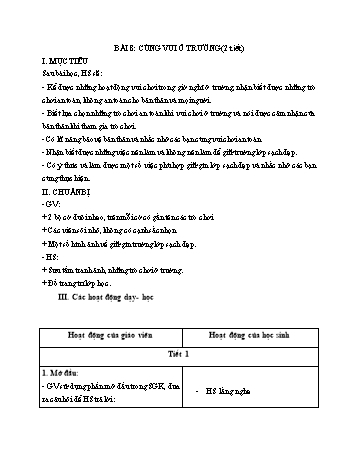 Giáo án Tự nhiên xã hội Lớp 1 (Kết nối tri thức) - Bài 8: Cùng vui ở trường (2 tiết)