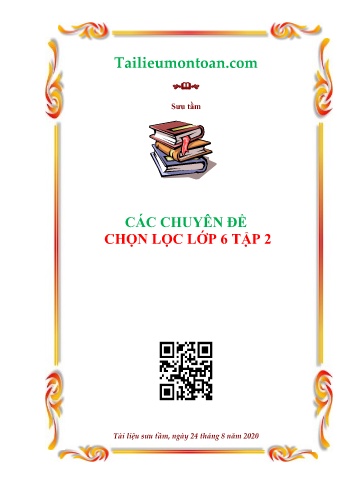 Giáo trình Các Chuyên đề chọn lọc Toán Lớp 6 (Tập 2)