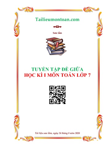 Giáo trình Tuyển tập đề giữa học kì I môn Toán Lớp 7