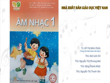 Tập huấn Âm nhạc Lớp 1 - Bộ sách Kết nối tri thức với cuộc sống