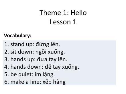Bài giảng Tiếng Anh Lớp 3 - Theme 1: Hello
