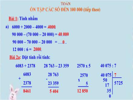 Bài giảng Toán Lớp 4 - Bài: Ôn tập các số đến 100 000 (Tiếp theo)