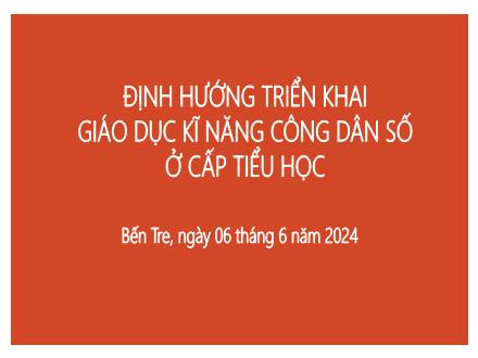 Định hướng triển khai giáo dục kĩ năng công dân số ở cấp tiểu học - Năm 2024