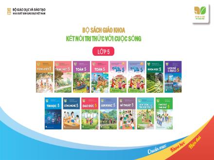 Giới thiệu SGK môn Khoa học Lớp 5 (Kết nối tri thức với cuộc sống)