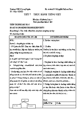 Kế hoạch bài dạy Ngữ văn Lớp 6 (Cánh diều) - Tiết 7: Thực hành tiếng Việt - Nguyễn Thị Lan Thoa