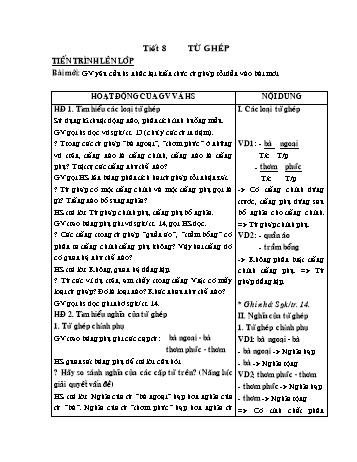 Kế hoạch bài dạy Ngữ văn Lớp 7 - Tiết 8: Từ ghép