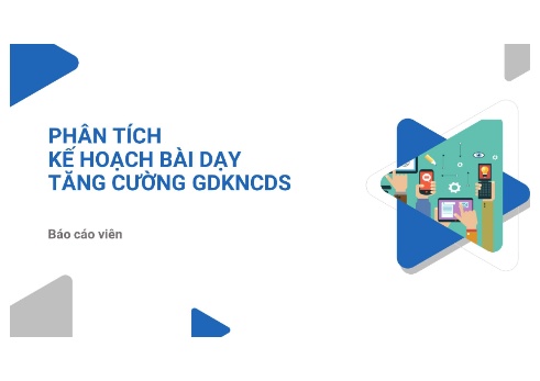 Phân tích kế hoạch bài dạy tăng cường giáo dục kỹ năng công dân số